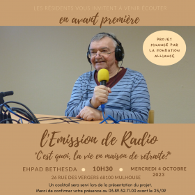 Une émission de Radio à Bethesda Mulhouse « C’est quoi, la vie en EHPAD ? »